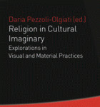 Just Published: Religion in Cultural Imaginary. Explorations in Visual und Material Practices
